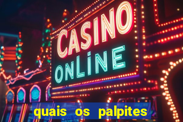 quais os palpites para os jogos de hoje