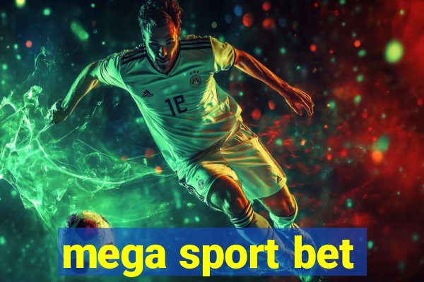 mega sport bet