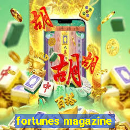 fortunes magazine