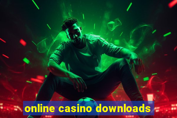 online casino downloads