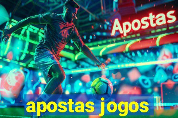 apostas jogos