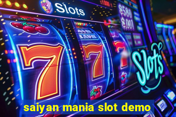 saiyan mania slot demo