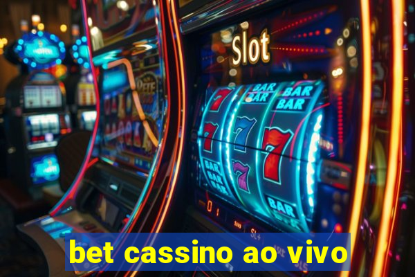 bet cassino ao vivo