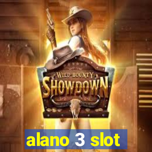 alano 3 slot