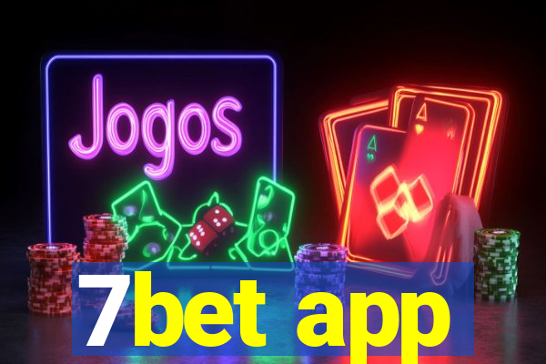 7bet app