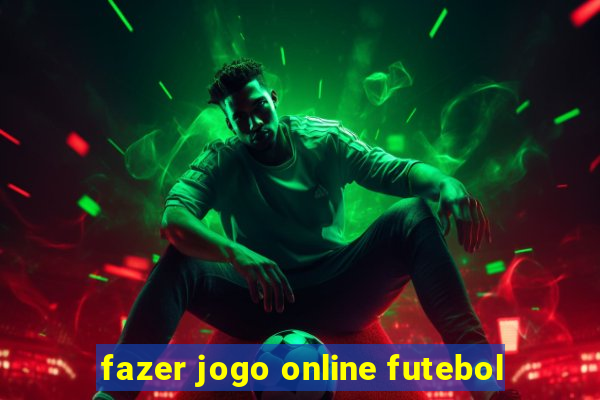 fazer jogo online futebol