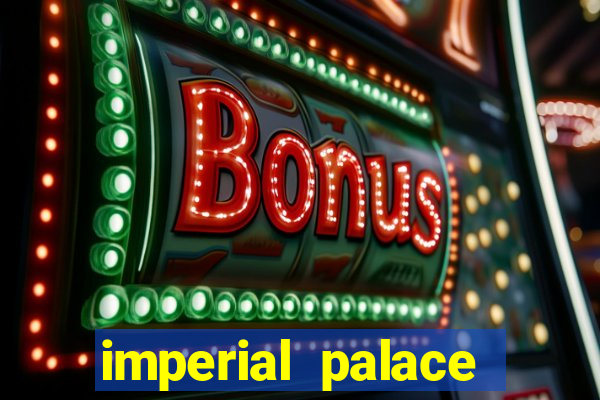 imperial palace casino mississippi