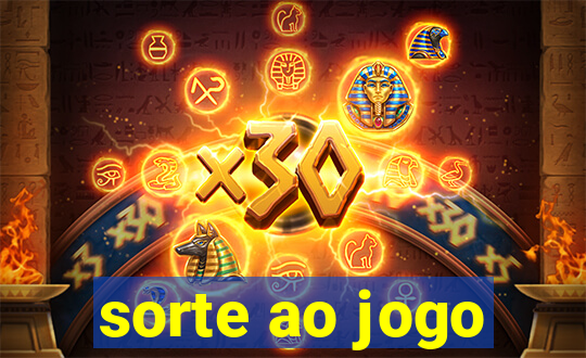 sorte ao jogo