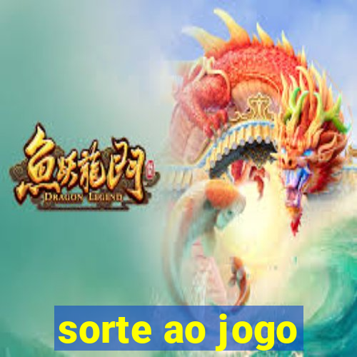 sorte ao jogo