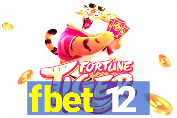 fbet 12