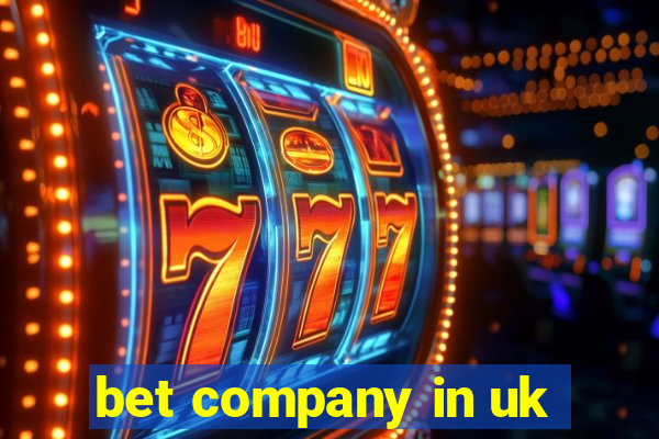 bet company in uk