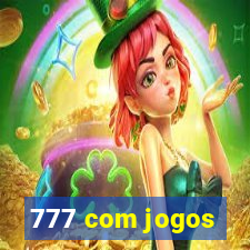 777 com jogos