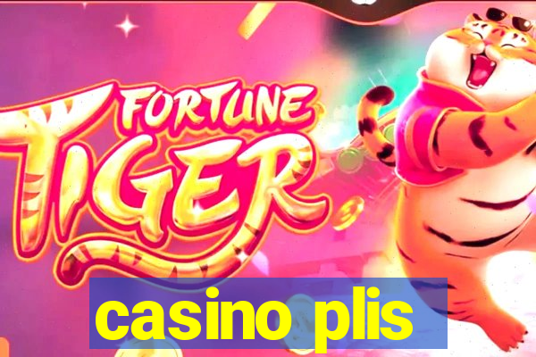 casino plis