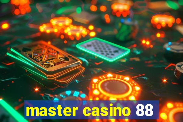 master casino 88