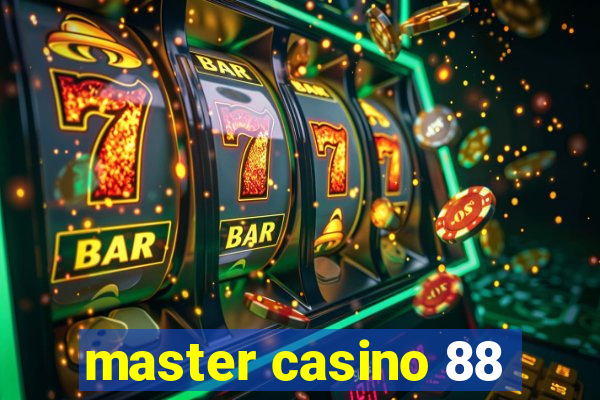 master casino 88