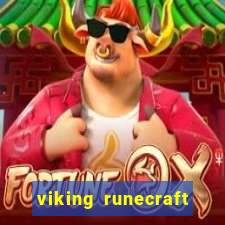 viking runecraft apocalypse slot