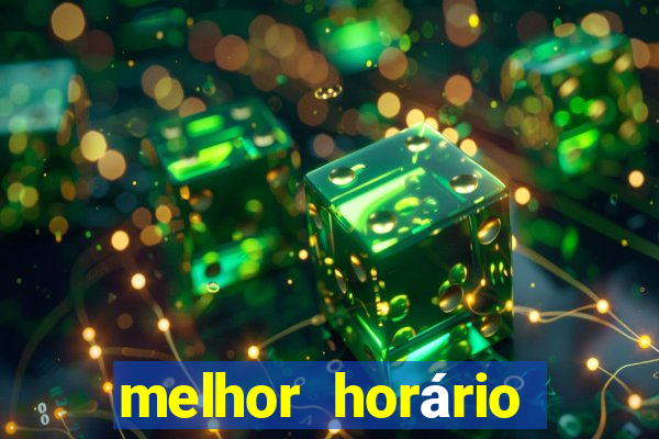 melhor horário para jogar fortune ox hoje a noite