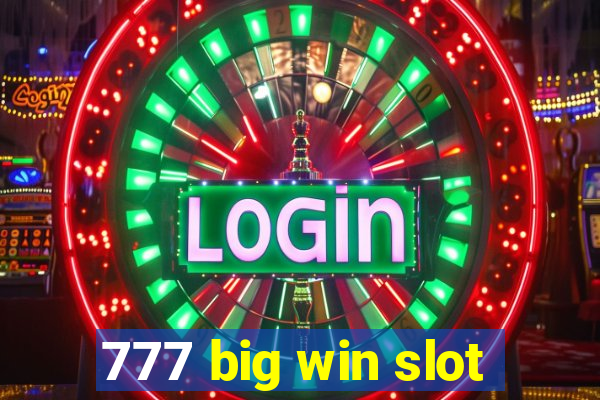 777 big win slot