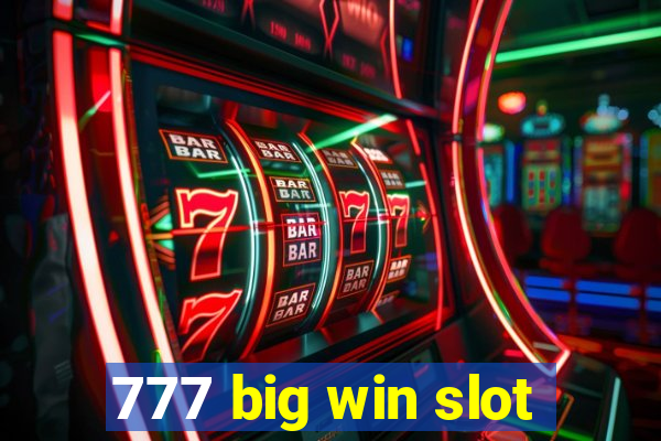 777 big win slot