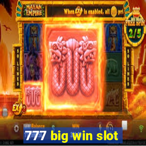 777 big win slot