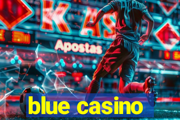 blue casino