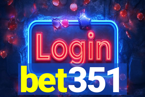 bet351