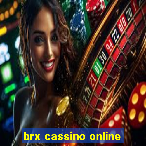 brx cassino online