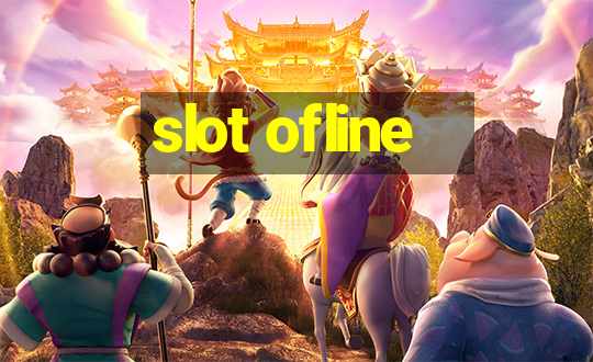 slot ofline