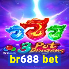 br688 bet