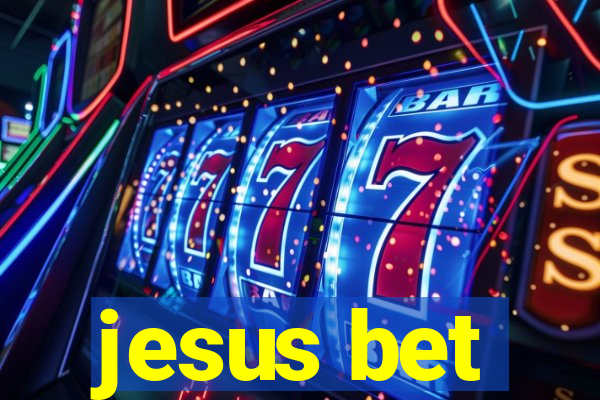 jesus bet