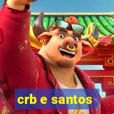 crb e santos