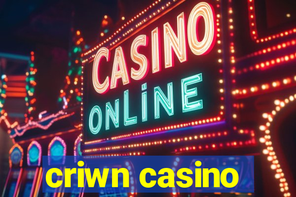 criwn casino