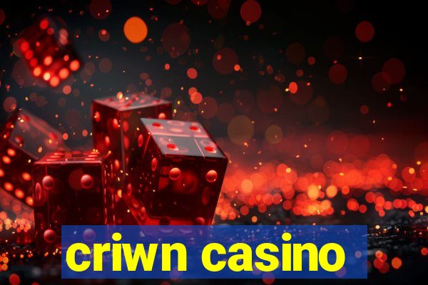 criwn casino