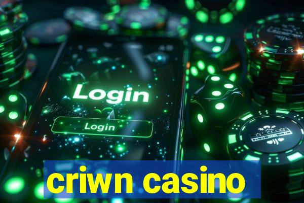 criwn casino