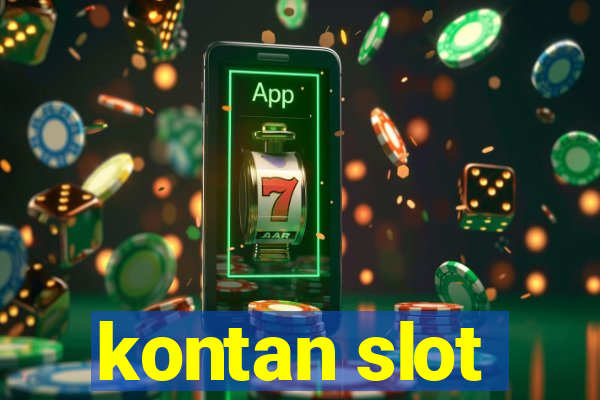 kontan slot