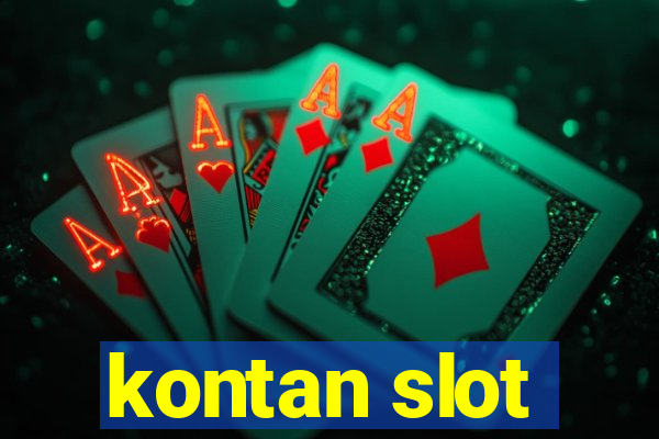 kontan slot