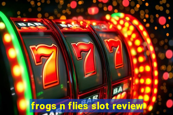 frogs n flies slot review