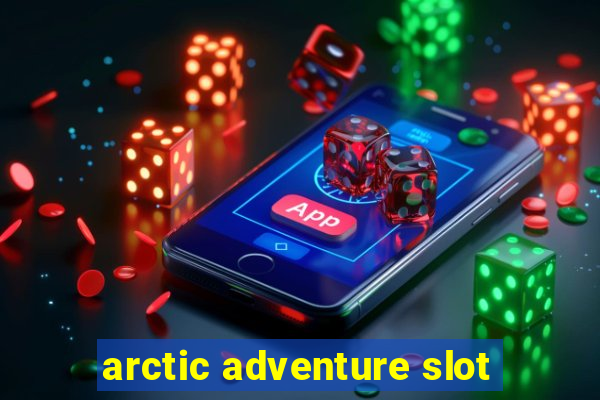 arctic adventure slot