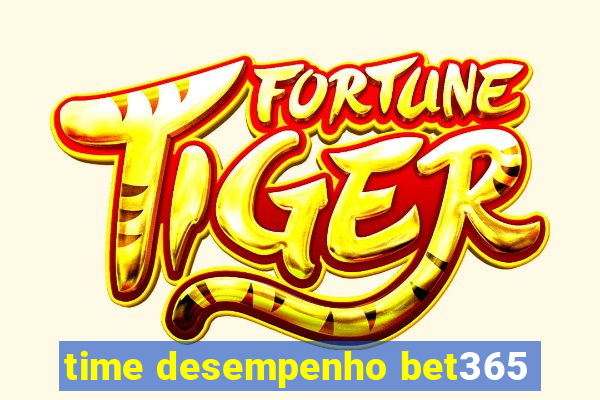 time desempenho bet365