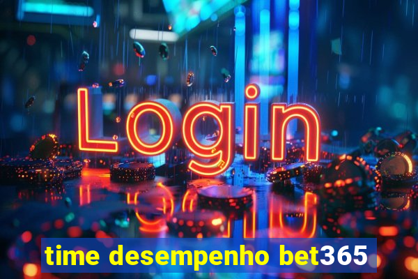 time desempenho bet365