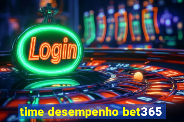 time desempenho bet365