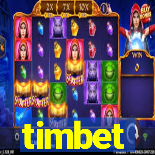 timbet