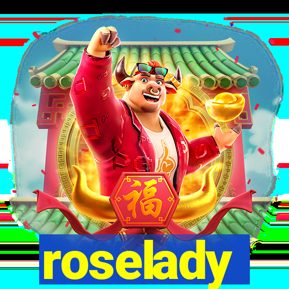 roselady