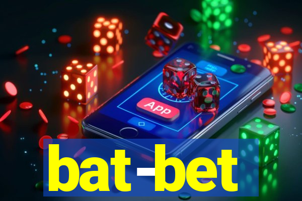 bat-bet