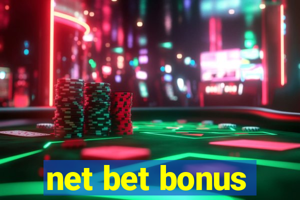 net bet bonus