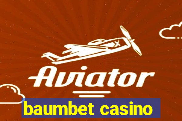 baumbet casino