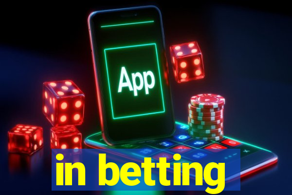 in betting