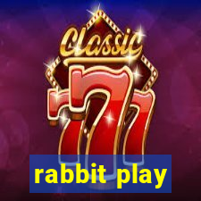 rabbit play