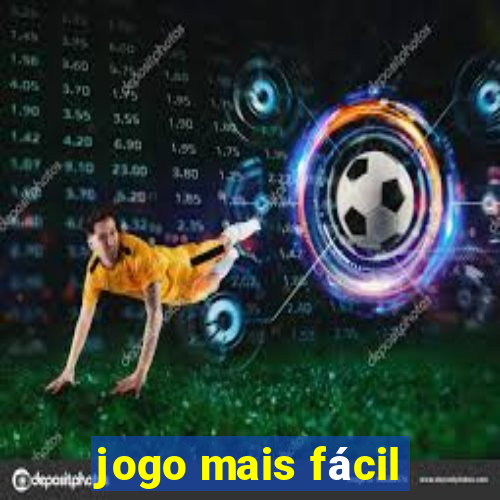 jogo mais fácil