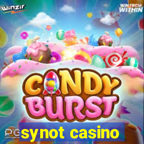 synot casino